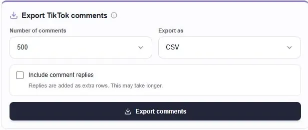 Export TikTok comments form with quantity, CSV format and include replies settings